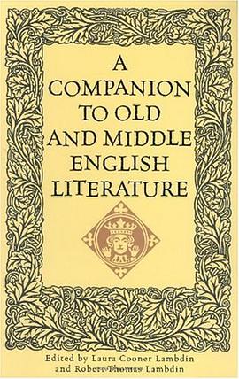 A Companion to Old and Middle English Literature pdf epub mobi 下载