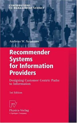 Recommender Systems for Information Providers pdf epub mobi 电子书 下载