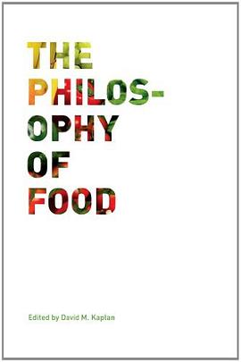 The Philosophy of Food pdf epub mobi 电子书 下载