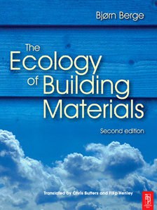 The Ecology of Building Materials, Second Edition pdf epub mobi 电子书 下载