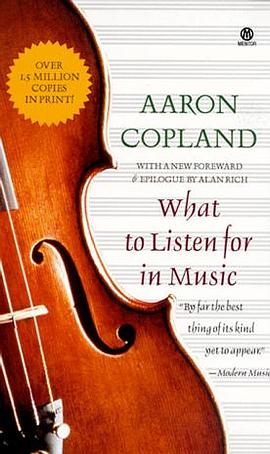 What to Listen for in Music pdf epub mobi 电子书 下载