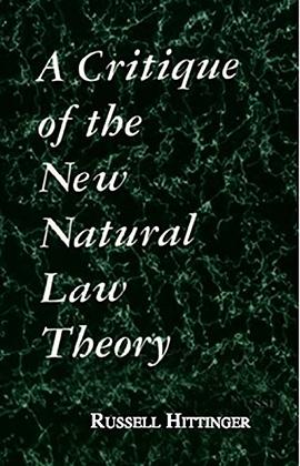 A Critique of the New Natural Law Theory pdf epub mobi 电子书 下载