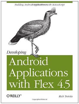 Developing Android Applications with Flex 4.5 pdf epub mobi 電子書 下載