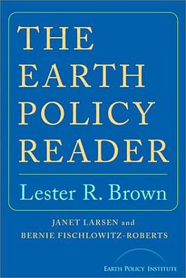 The Earth Policy Reader pdf epub mobi 电子书 下载