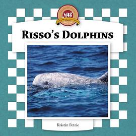 Risso's Dolphins pdf epub mobi 电子书 下载