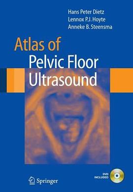 Atlas of Pelvic Floor Ultrasound pdf epub mobi 电子书 下载
