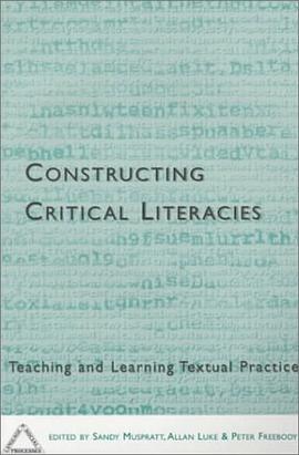 Constructing Critical Literacies pdf epub mobi 电子书 下载