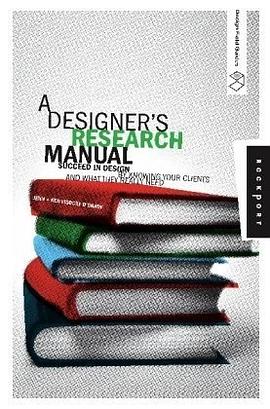 A Designer's Research Manual pdf epub mobi 电子书 下载