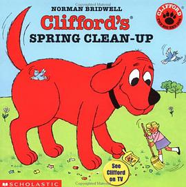 Clifford's Spring Clean-Up  (Clifford the Big Red Dog) pdf epub mobi 电子书 下载