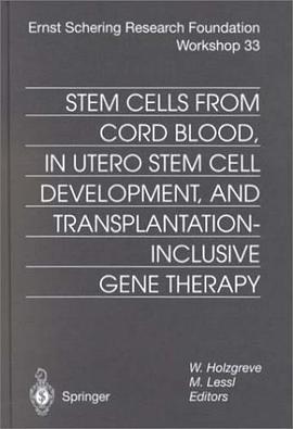 Stem Cells from Cord Blood, in Utero Stem Cells Development and Transplantation Inclusive Gene Thera pdf epub mobi 电子书 下载