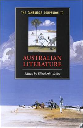 The Cambridge Companion to Australian Literature pdf epub mobi 电子书 下载