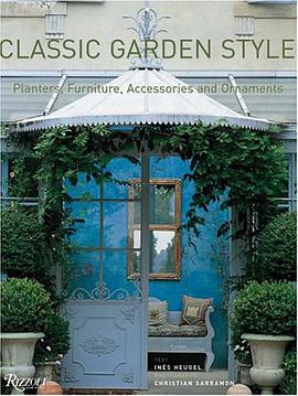 CLASSIC GARDEN STYLE pdf epub mobi 电子书 下载