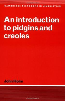 An Introduction to Pidgins and Creoles pdf epub mobi 电子书 下载
