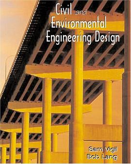 Civil and Environmental Engineering Design pdf epub mobi 电子书 下载