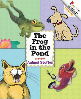 The Frog in the Pond and Other Animal Stories pdf epub mobi 电子书 下载