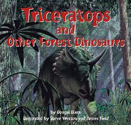 Triceratops and Other Forest Dinosaurs (Dinosaur Find) pdf epub mobi 电子书 下载