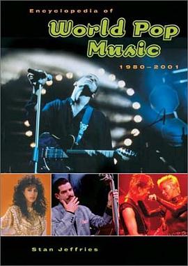 Encyclopedia of World Pop Music, 1980-2001 pdf epub mobi 电子书 下载