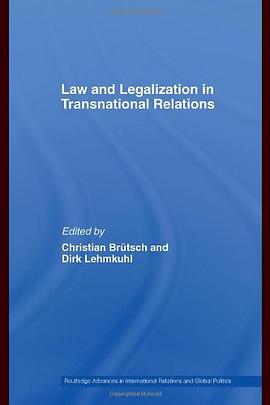 Law and Legalization in Transnational Relations pdf epub mobi 电子书 下载