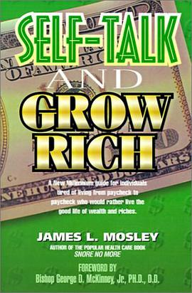 Self-Talk and Grow Rich pdf epub mobi 电子书 下载