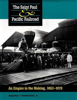 The Saint Paul & Pacific Railroad pdf epub mobi 电子书 下载