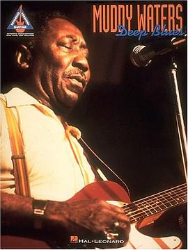 Muddy Waters - Deep Blues pdf epub mobi 电子书 下载