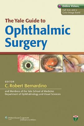 The Yale Guide to Ophthalmic Surgery pdf epub mobi 电子书 下载