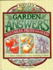 Rodale's Garden Answers: Vegetables, Fruits, and Herbs pdf epub mobi 电子书 下载