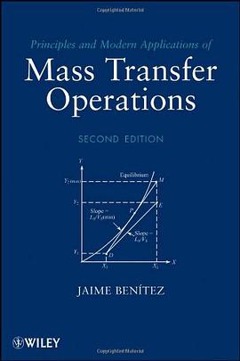 Principles and Modern Applications of Mass Transfer Operations pdf epub mobi 下载