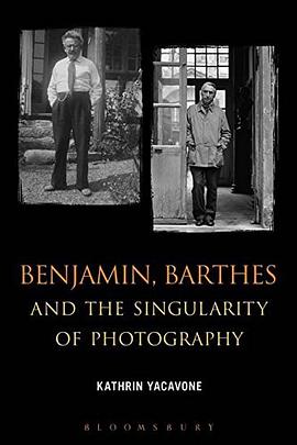 Benjamin, Barthes and the Singularity of Photography pdf epub mobi 电子书 下载