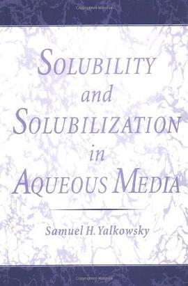 Solubility and Solubilization in Aqueous Media pdf epub mobi 电子书 下载