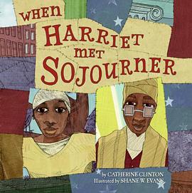 When Harriet Met Sojourner pdf epub mobi 电子书 下载