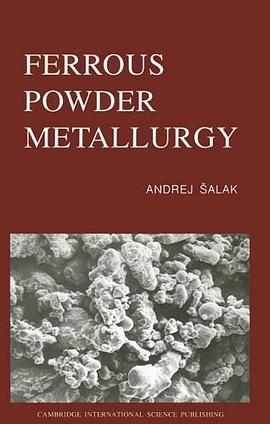 Ferrous Powder Metallurgy pdf epub mobi 电子书 下载