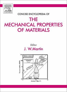 Concise Encyclopedia of the Mechanical Properties of Materials