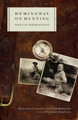 Hemingway on Hunting pdf epub mobi 电子书 下载