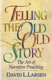 Telling the Old, Old Story pdf epub mobi 电子书 下载