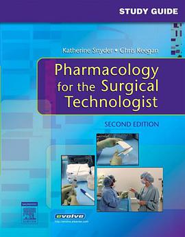 Study Guide to accompany Pharmacology for the Surgical Technologist pdf epub mobi 电子书 下载