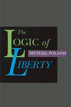 The Logic of Liberty pdf epub mobi 电子书 下载