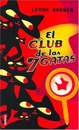 El Club de Las Siete Gatas pdf epub mobi 电子书 下载