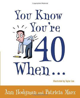 You Know You're 40 When...