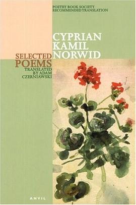Selected Poems of Cyprian Norwid pdf epub mobi 电子书 下载