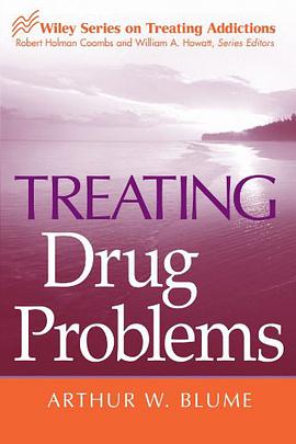 Treating Drug Problems药物依赖问题处理 pdf epub mobi 电子书 下载