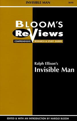 Ralph Ellison's Invisible Man (Bloom's Reviews) pdf epub mobi 电子书 下载