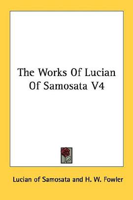 The Works Of Lucian Of Samosata V4 pdf epub mobi 电子书 下载