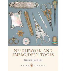 Needlework and Embroidery Tools pdf epub mobi 电子书 下载