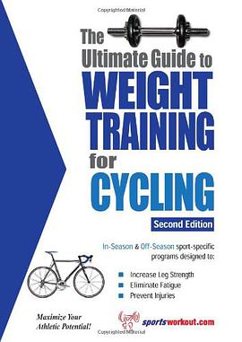 Ultimate Guide to Weight Training for Cycling
