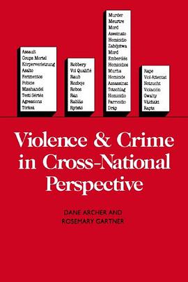 Violence and Crime in Cross-national Perspective pdf epub mobi 电子书 下载