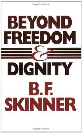 Beyond Freedom and Dignity pdf epub mobi 电子书 下载