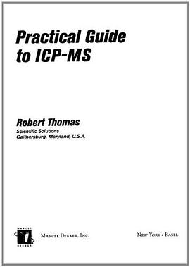 Practical Guide to Icp-Ms pdf epub mobi 电子书 下载
