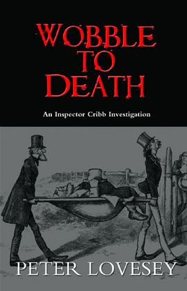 Wobble to Death (Sergeant Cribb Mysteries) pdf epub mobi 电子书 下载