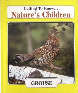 Grouse Natures Children pdf epub mobi 电子书 下载
